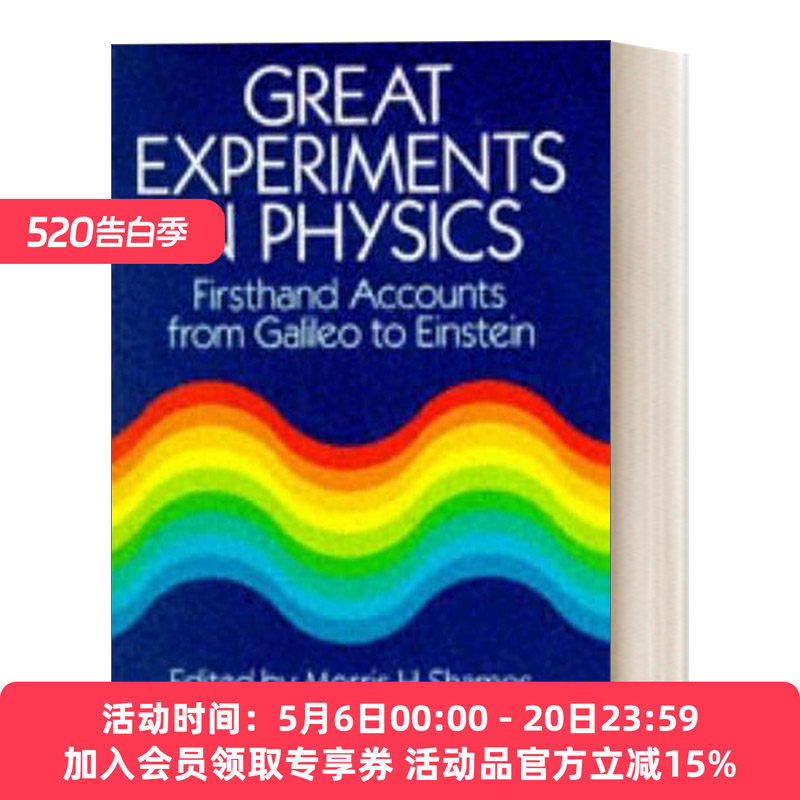 伟大的物理学实验 英文原版 Great Experiments in Physics Firsthand Accounts from Galileo to Einstein 进口英语原版书籍