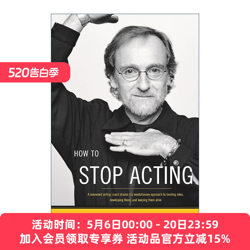 英文原版 How to Stop Acting 如何停止表演 演戏经验 Harold Guskin 英文版 进口英语原版书籍