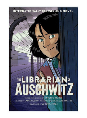 英文原版 奥斯维辛的小图书馆员 The Librarian of Auschwitz 安东尼奥?G.伊图贝 漫画历史小说 英文版 进口英语原版书籍