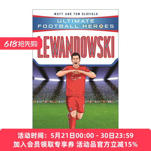 英文原版 Lewandowski 超级足球明星人物传记 罗伯特 莱万多夫斯基 Ultimate Football Heroes 英文版 进口英语原版书籍