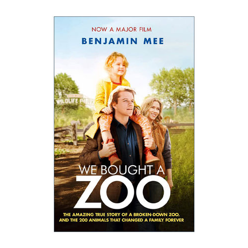 英文原版 We Bought a Zoo Film Tie-In 我家买了动物园 本杰明·米尔回忆录 马特·达蒙、斯嘉丽·约翰逊主演同名电影原著 英文版