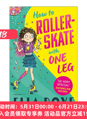 英文原版 How To Roller-Skate with One Leg 如何用一条腿滑旱冰 儿童章节桥梁书 英文版 进口英语原版书籍