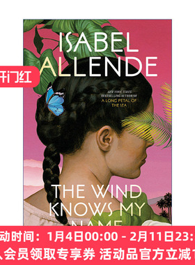 风知道我的名字  英文原版 The Wind Knows My Name 幽灵之家作者Isabel Allende伊莎贝尔·阿连德 英文版 进口英语原版书籍