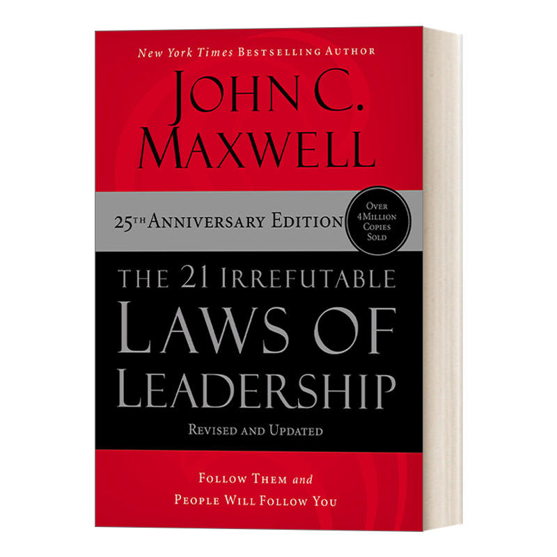 英文原版 The 21 Irrefutable Laws of Leadership 25th Edition 领导力21法则 精装 追随这些法则 人们就会追随你 英文版 进口书