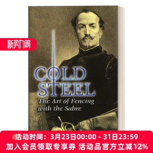 现代击剑先驱 Steel Art 英文原版 with 佩剑击剑艺术 阿尔弗雷德·赫顿 冷钢 The Sabre the 进口英语原 英文版 Fencing Cold