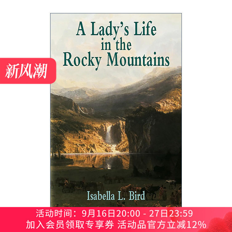英文原版 A Lady's Life in the Rocky Mountains 山旅书札 美国西部历史 落基山脉 旅游 Isabella L.Bird伊莎贝拉·伯德 进口书籍