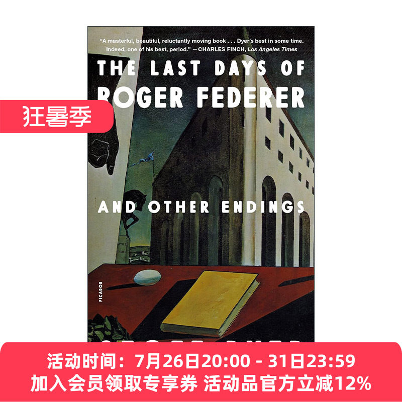 英文原版 The Last Days of Roger Federer 罗杰·费德勒的一天  杰夫·戴尔随笔集 英文版 进口英语原版书籍