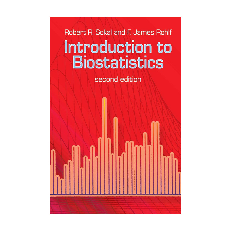 生物统计学导论  英文原版 Introduction to Biostatistics 第二版 数学 Robert Sokal 英文版 进口英语原版书籍