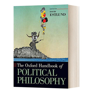 英文版 书籍 Oxford Political Philosophy The Handbook 进口英语原版 华研原版 牛津政治哲学手册 英文原版