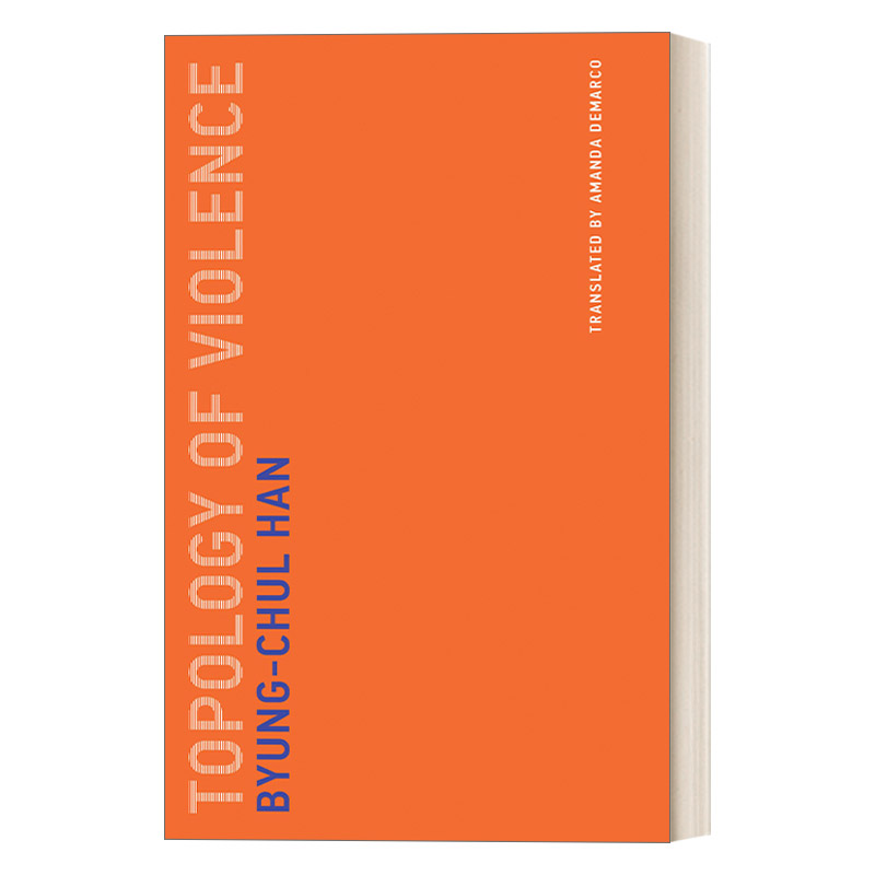 英文原版 Topology of Violence Untimely Meditations 暴力拓扑 哲学 韩炳哲Byung-Chul Han 英文版 进口英语原版书籍