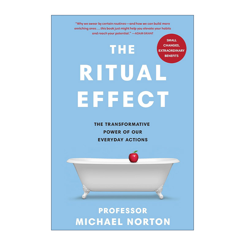 英文原版 The Ritual Effect 仪式效应 从习惯到仪式 利用日常行为的惊人力量 英文版 进口英语原版书籍