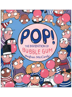 英文原版 Pop 泡泡糖的发明 精装绘本 Meghan McCarthy 英文版 进口英语原版书籍