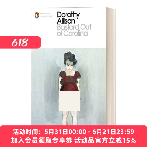英文原版 Bastard Out of Carolina 卡罗莱那的私生女  多萝西-艾利森 企鹅现代经典 Penguin Modern Classcis 英文版 进口书