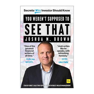 英文原版 You Weren't Supposed To See That 你不应该看到的 每个投资者都应该知道的秘密 英文版 进口英语原版书籍