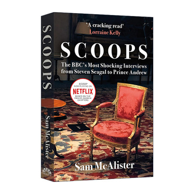 英文原版 Scoops 独家新闻 BBC令人震惊的访谈幕后 Netflix电影皇室丑闻夜原著 英文版 进口英语原版书籍