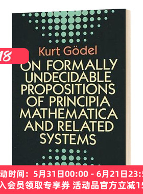 数学原理 英文原版 On Formally Undecidable Propositions of Principia Mathematica and Related Systems 英文版进口英语书