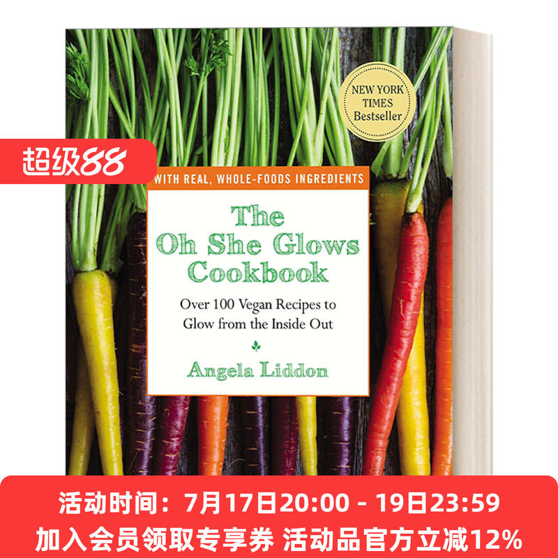 英文原版 The Oh She Glows Cookbook 噢 她在发光 素食食谱 Angela Liddon 英文版 进口英语原版书籍