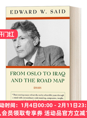 英文原版 From Oslo to Iraq and the Road Map Essays 从奥斯陆到伊拉克及路线图 Edward W Said 英文版 进口英语原版书籍