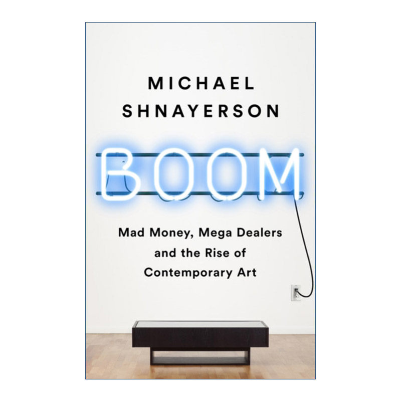 英文原版 Boom 当代艺术市场疯狂史 英文版 进口英语原版书籍