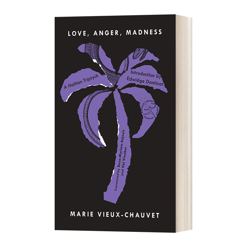 爱、愤怒、疯狂 英文原版小说 Love  Anger  Madness A Haitian Triptych 兰登书屋现代图书馆火炬手系列 英文版 进口英语原版书籍