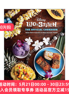 英文原版 Lilo and Stitch The Official Cookbook 迪士尼星际宝贝 官方食谱书精装 英文版 进口英语原版书籍