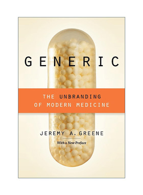 英文原版 Generic 便宜没好药 一段学名药和当代医疗的纠葛 仿制药 Jeremy A. Greene 英文版 进口英语原版书籍