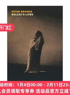 英文原版 Balzac's Lives 巴尔扎克传 欧也妮·葛朗台 高老头 Peter Brooks 英文版 进口英语原版书籍
