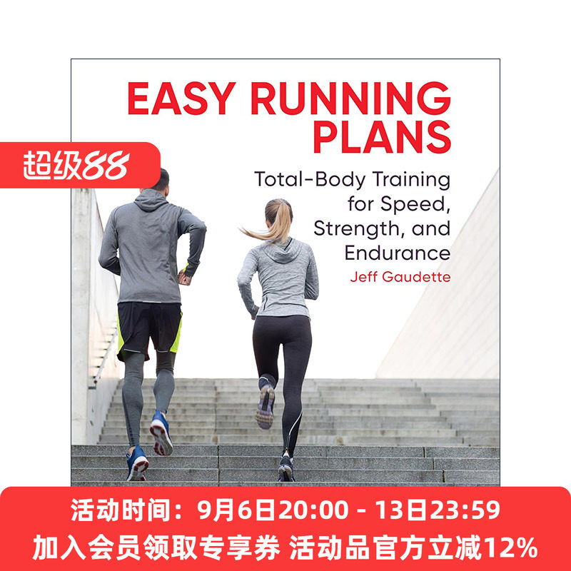 英文原版 Easy Running Plans 轻松跑步计划 速度 力量和耐力的全身训练指南 Jeff Gaudette 英文版 进口英语原版书籍
