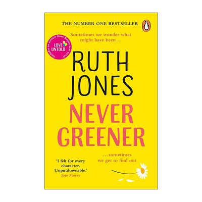 英文原版 Never Greener 旧爱重逢 露丝·琼斯畅销爱情小说 周日泰晤士报畅销书 英文版 进口英语原版书籍