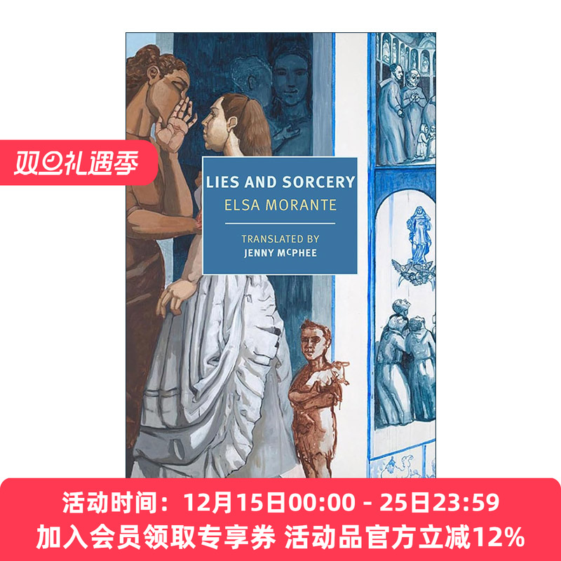 英文原版 Lies and Sorcery New York Review Books Classics 谎言与魔术 意大利文学 埃尔莎·莫兰特 英文版 进口英语原版书籍