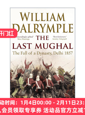 英文原版 The Last Mughal 最后的莫卧儿 王朝的陨落 德里1857 威廉?达尔林普尔 英文版 进口英语原版书籍
