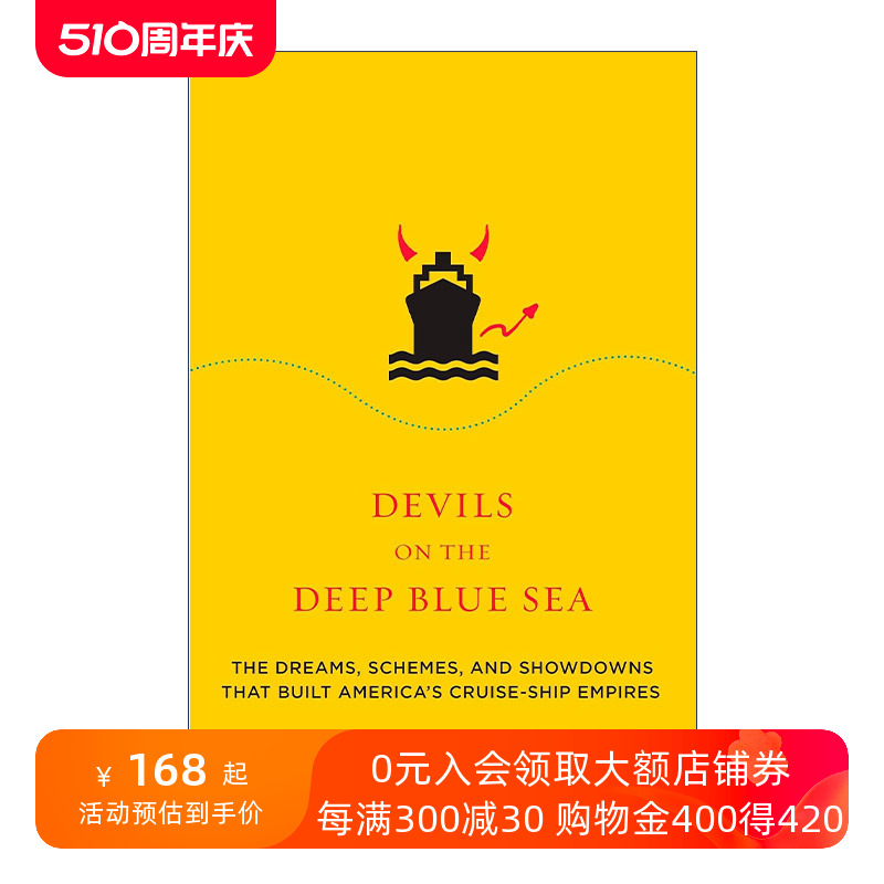 英文原版 Devils on the Deep Blue Sea深蓝海上的魔鬼建造美国游轮帝国的梦想计划和决战行业历史 Kristoffer A. Garin英文版