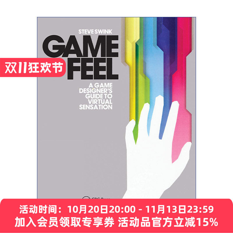 游戏感 英文原版 Game Feel 游戏操控感和体验设计指南 英文版 进口英语原版书籍