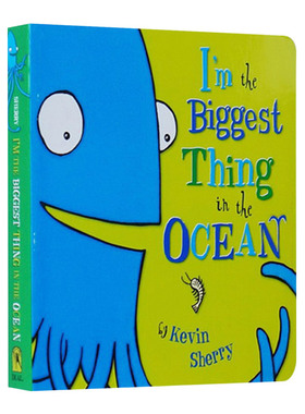 英文原版 I'm the Biggest Thing in the Ocean 大海里我很大 幽默故事图画书 英文版 进口英语原版书籍