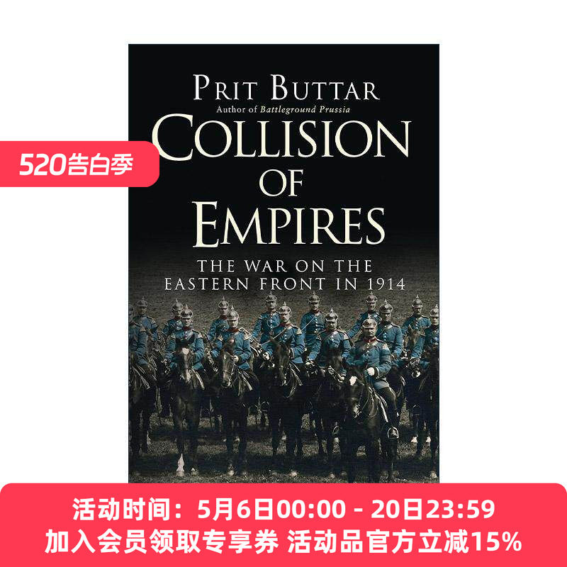 英文原版 Collision of Empires 帝国激战 一战东线战场战事1914 普里特·巴塔 英文版 进口英语原版书籍