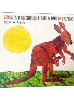 袋鼠也有妈妈吗 英文原版 Does a Kangaroo Have a Mother  Too? 大开绘本 廖彩杏书单张湘君推荐 Eric Carle艾瑞卡尔爷爷 英文版