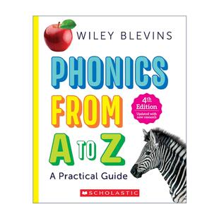 英文原版 Phonics From A to Z 4th Edition 自然拼读法指南 从A到Z 第4版 Wiley Blevins 英文版 进口英语原版书籍