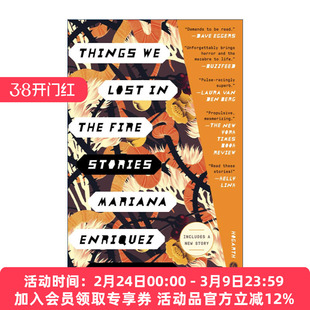 英文原版 Things We Lost In The Fire 火中遗物 玛丽安娜·恩里克斯故事集 英文版 进口英语原版书籍
