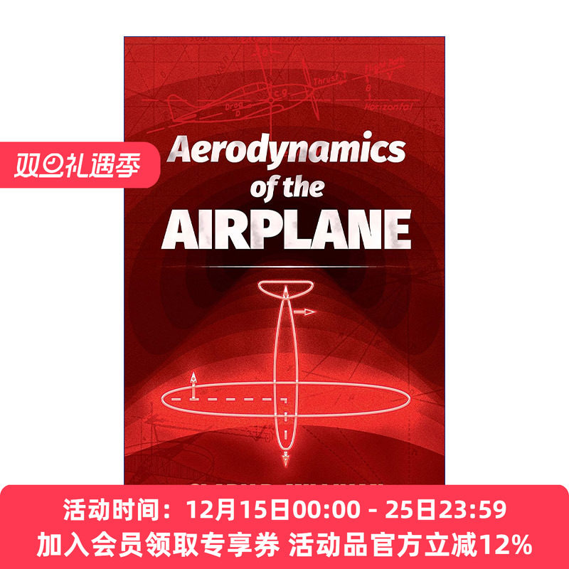 飞机空气动力学  英文原版 Aerodynamics of the Airplane 加州理工学院工程学教授Clark B. Millikan 英文版 进口英语原版书籍