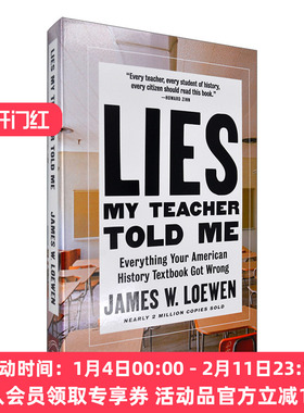 英文原版 Lies My Teacher Told Me 老师的谎言 美国历史教科书中错误 James W. Loewen詹姆斯·洛温 英文版 进口英语原版书籍