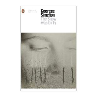 英文版 书籍 Was 乔治·西默农 心理惊悚小说 脏雪 Snow Dirty 进口英语原版 英文原版 企鹅现代经典 The