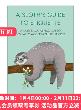 英文原版 A Sloth's Guide to Etiquette 树懒的社交礼仪小书 精装 英文版 进口英语原版书籍