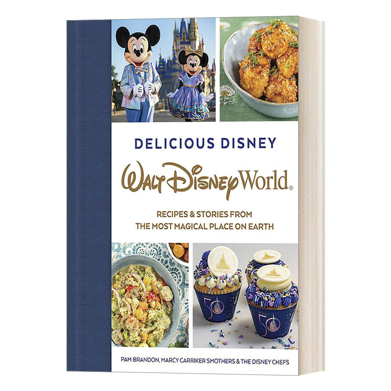 美味迪士尼英文原版 Delicious Disney: Walt Disney World食谱和故事英文版进口英语原版书籍