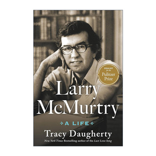 拉里?麦克默特里 一生 进口英语原版 Larry 书籍 英文版 McMurtry 2024普利策自传奖长名单 英文原版 精装