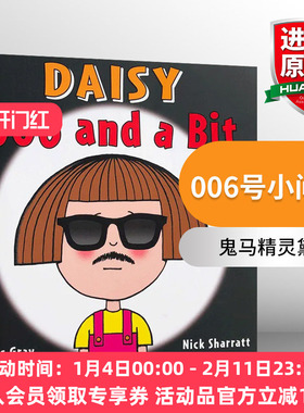 英文原版绘本 Daisy 006 and a Bit 鬼马精灵黛西 006号小间谍 儿童启蒙学习 英文版
