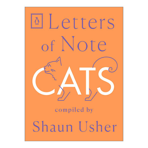 英文原版 Letters of Note Cats 见信如晤系列 猫 信札 Shaun Usher 毛边书 英文版 进口英语原版书籍