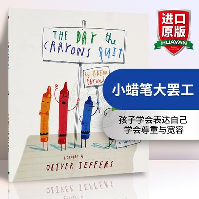 英文原版 The Day The Crayons Quit 小蜡笔大罢工Oliver Jeffers进口绘本 平装大开 蜡笔辞职儿童趣味小故事 英语阅读启蒙图画书