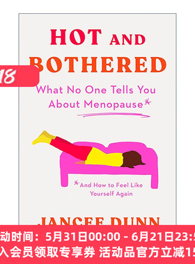 英文原版 Hot and Bothered 更年期 不是忍忍就好 40+女性舒适进入人生下半场的自助指南 珍西·唐恩 精装 英文版进口英语原版书籍