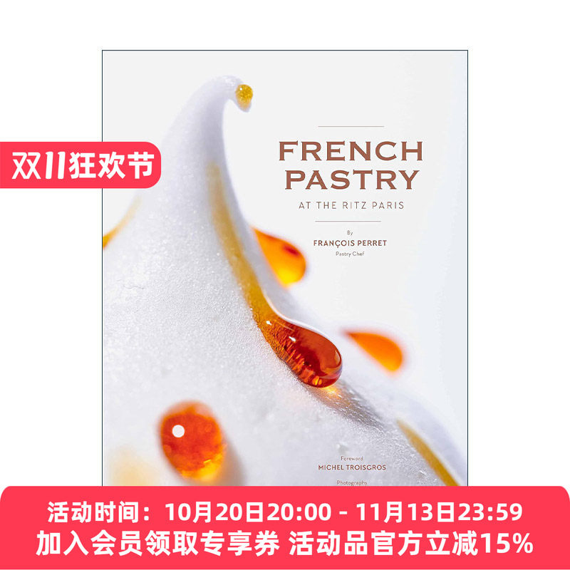 英文原版 French Pastry at the Ritz Paris 巴黎丽兹酒店的法式糕点 精装 英文版 进口英语原版书籍