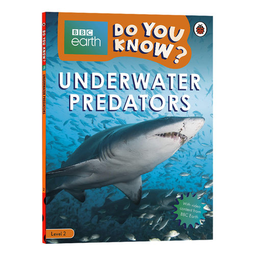 英文原版 Underwater Predators - BBC Earth Do You Know...? Level 2 英文版
